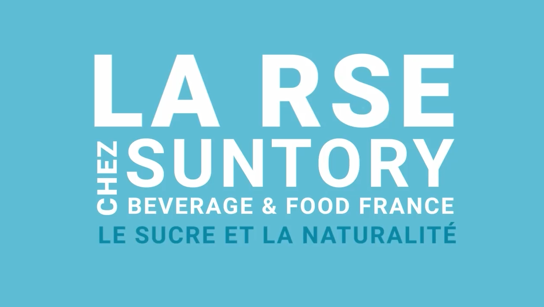 La RSE chez Suntory - Le sucre et la naturalité